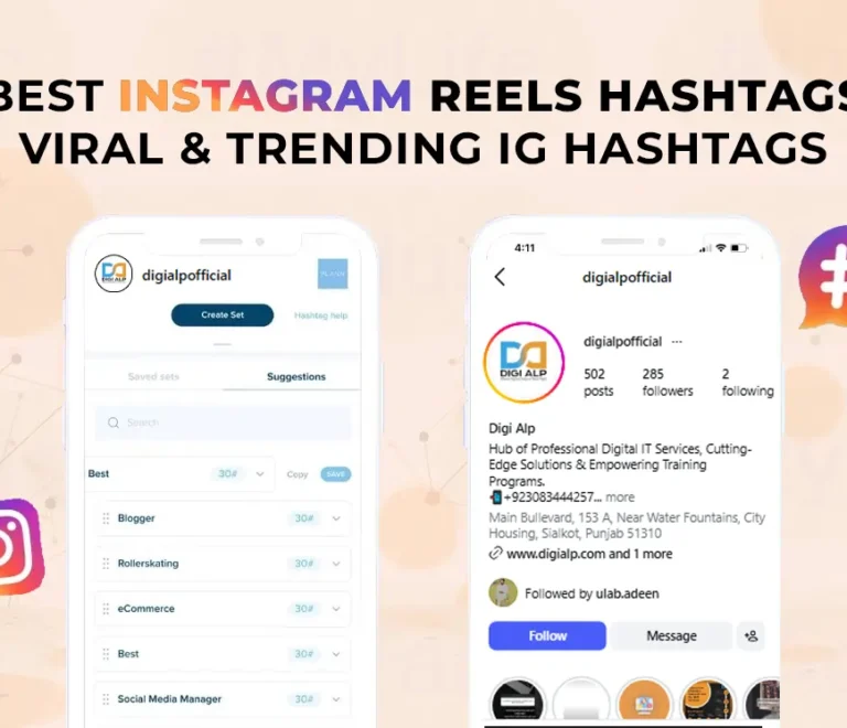 Best Instagram Reels hashtags for viral and trending IG growth with Digi Alp social media strategy