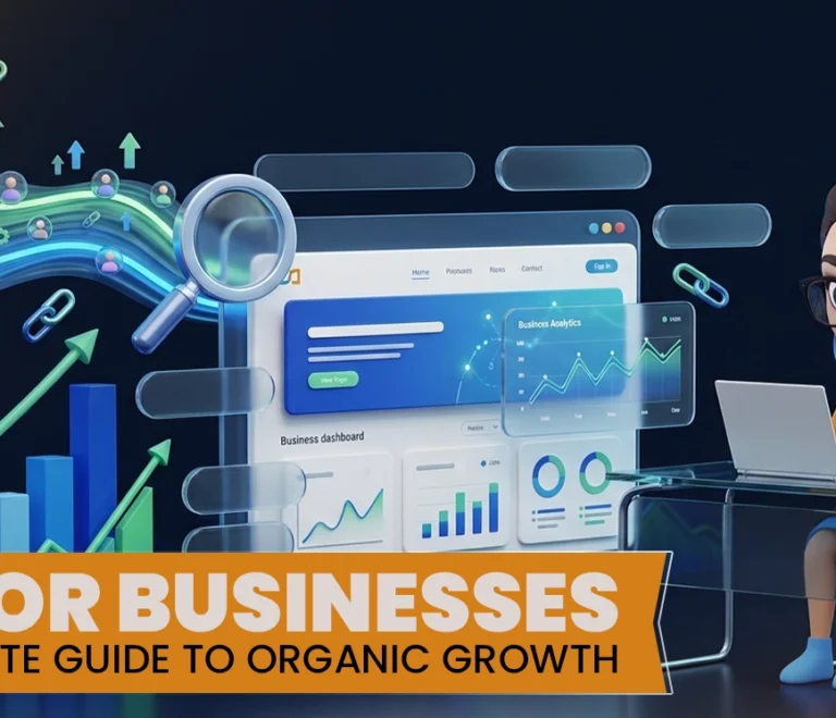 SEO for Businesses The Complete Guide to Organic Growth